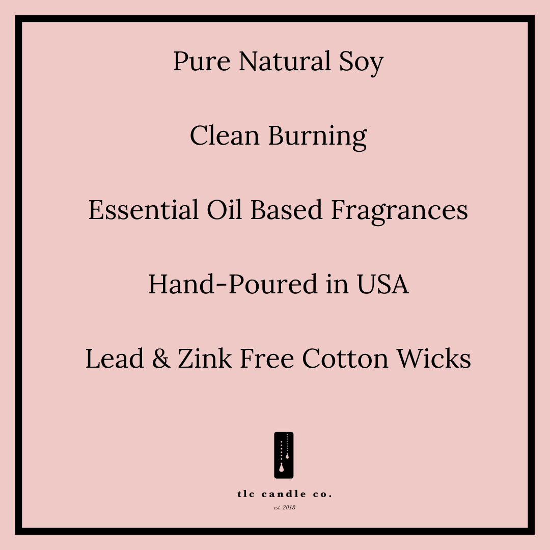 Text highlighting features of a candle: Pure Natural Soy, Clean Burning, Essential Oil Based Fragrances, Hand-Poured in USA, Lead & Zink Free Cotton Wicks.